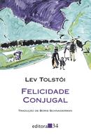 Felicidade Conjugal-Lev Tolsti