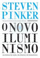 O novo iluminismo-Steven Pinker