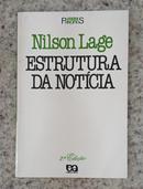 ESTRUTURA DA NOTICIA -NILSO LAGE