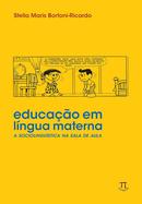 educaao em lingua materna-stella maris bortoni-ricardo