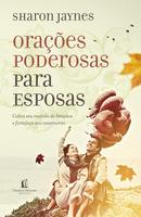 ORAES PODEROSAS PARA ESPOSAS-SHARON JAYNES