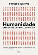 HUMANIDADE UMA HISTORIA OTIMISTA DO HOMEM-RUTGER BREGMAN