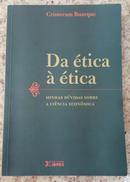 Da Etica a Etica / minhas duvidas sobre a ciencia economica-Cristovam Buarque