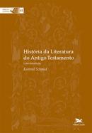 historia da literatura do antigo testamento-konrad schmid