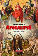 Luzes sobre o Apocalipse-JEAN ANDRE DE LUC