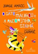 O GATO MALHADO E A ANDORINHA SINH -JORGE AMADO / ILUSTRACOES DE CARIBE 