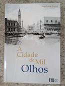 A Cidade de Mil Olhos-Ingeborg Bayer