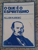 O QUE E O ESPIRITISMO-ALLAN KARDEC