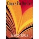 COMO E POR QUE LER-HAROLD BLOOM