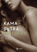 Kama Sutra Brasileiro-Editora Academia