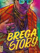 BREGA STORY -GIDALTI JUNIOR /