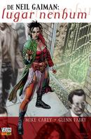 De Neil Gaiman: Lugar Nenhum-Mike Carey / Glenn Fabry