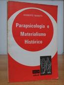 Parapsicologia e Materialismo Histrico-Humberto Mariotti