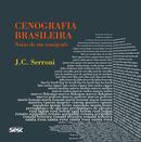 Cenografia brasileira: Notas de um cengrafo-Jos Carlos Serroni